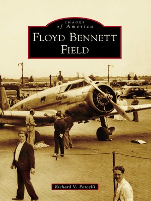 cover image of Floyd Bennett Field